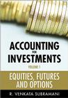 Accounting for Investments Volume 1 By R. Venkata Subramani Cover Image