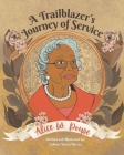 Alice W. Douse: A Trailblazer's Journey of Service Cover Image
