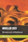 Noveller 2021: Minnen och reflektioner Cover Image
