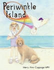 Periwinkle Island By Merry Ann Coppage Mph Cover Image