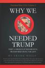 Why We Needed Trump: Part 2: Obama's Fundamental Transformation: Far Left By Frank D. Miele Cover Image
