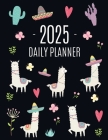 Llama Planner 2025: Cute 2025 Alpaca & Cactus Daily Organizer January-December (12 Months) Funny Farm Animal Agenda By Happy Oak Tree Press Cover Image