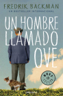 Un hombre llamado Ove / A Man Called Ove By Fredrik Backman Cover Image