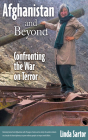 Afghanistan and Beyond By Linda Sartor Cover Image