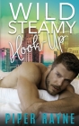 Wild Steamy Hook-Up Cover Image