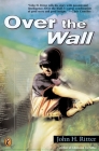 Over the Wall By John Ritter Cover Image