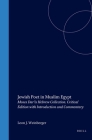 Jewish Poet in Muslim Egypt: Moses Darʿīs Hebrew Collection. Critical Edition with Introduction and Commentary By Leon Weinberger Cover Image