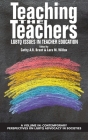 Teaching the Teachers: LGBTQ Issues in Teacher Education (hc) By Cathy A. R. Brant (Editor), Lara M. Willox (Editor) Cover Image