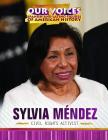 Sylvia Méndez: Civil Rights Activist By Philip Wolny Cover Image