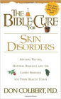 The Bible Cure for Skin Disorders (New Bible Cure (Siloam)) By Don Colbert Cover Image