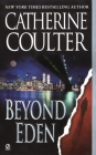 Beyond Eden (Contemporary Romantic Thriller #3) By Catherine Coulter Cover Image