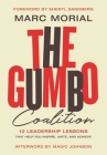The Gumbo Coalition: 10 Leadership Lessons That Help You Inspire, Unite, and Achieve By Marc Morial Cover Image