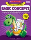 Little Learner Packets: Basic Concepts: 10 Playful Units That Teach Shapes, Colors, Patterns & More By Immacula Rhodes Cover Image