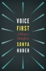 Voice First: A Writer's Manifesto Cover Image