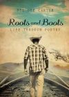Roots & Boots By Dee Dee Carter Cover Image