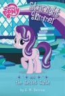 My Little Pony: Starlight Glimmer and the Secret Suite By G. M. Berrow Cover Image