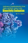 Anticancer Peptidomimetics from Alpha and Beta Amino Acids: Bioactivity Evaluation Cover Image