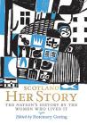 Scotland: Her Story: The Nation's History by the Women Who Lived It Cover Image