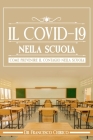 Covid-19: Come Prevenire Il Contagio Nella Scuola Cover Image