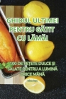 Ghidul Ultimei Pentru GĂtit Cu LĂmĂi By Iulian Bușe Cover Image
