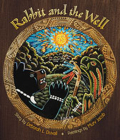 Rabbit and the Well By Deborah L. Duvall, Murv Jacob (Illustrator) Cover Image