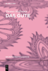 Das Gute (Grundthemen Philosophie) Cover Image