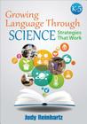 Growing Language Through Science, K-5: Strategies That Work Cover Image