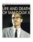 The Life and Death of Malcolm X (Spotlight on the Civil Rights Movement) By Andrew Vietze Cover Image