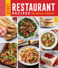 Secret Restaurant Recipes: The Ultimate Collection (320 Pages): Volume 2 Cover Image