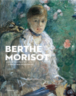 Berthe Morisot By Jean-Dominique REY, Sylvie Patry (Foreword by) Cover Image