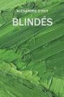 Blindes By Barbara Polla (Introduction by), Paul Ardenne (Translator), Smoss Cover Image