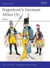 Napoleon's German Allies (5): Hesse (Men-at-Arms #122) Cover Image