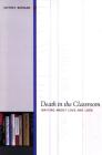 Death in the Classroom: Writing about Love and Loss Cover Image