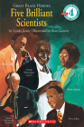 Great Black Heroes: Five Brilliant Scientists (Scholastic Reader, Level 4) By Lynda Jones, Ron Garnett (Illustrator) Cover Image
