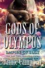 Empire of Lust (Gods of Olympus #2) By Jamie Campbell Cover Image
