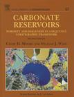 Carbonate Reservoirs: Porosity and Diagenesis in a Sequence Stratigraphic Framework Volume 67 (Developments in Sedimentology #67) By Clyde H. Moore, William J. Wade Cover Image