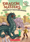 Fortress of the Stone Dragon: A Branches Book (Dragon Masters #17) Cover Image