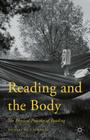 Reading and the Body: The Physical Practice of Reading By Thomas Mc Laughlin Cover Image
