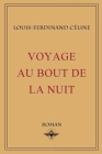 Voyage au bout de la nuit By Louis-Ferdinand Céline Cover Image