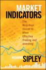 Market Indicators: The Best-Kept Secret to More Effective Trading and Investing (Bloomberg Financial #38) Cover Image