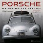 Porsche - Origin of the Species: Foreword by Jerry Seinfeld By Karl E. Ludvigsen Cover Image
