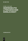 Hermeneutik literarischer Sinnlichkeit (Communicatio #31) Cover Image