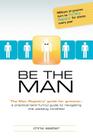 Be the Man: The Man Registry® Guide for Grooms a Practical (and Funny) Guide to Navigating t Cover Image