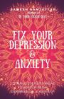 Fix Your Depression & Anxiety Cover Image