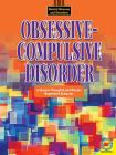 Obsessive-Compulsive Disorder (Mental Illnesses and Disorders) By Hilary W. Poole Cover Image