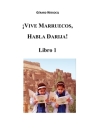¡Vive Marruecos, Habla Darija! Libro 1 By Gérard Wissocq Cover Image