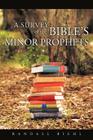 A Survey of the Bible's Minor Prophets Cover Image