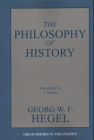 The Philosophy of History (Great Books in Philosophy) Cover Image
