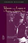 Taliessin through Logres and The Region of the Summer Stars By Charles Williams, Sørina Higgins (Introduction by) Cover Image