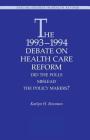 The 1993-1994 Debate on Health Care Reform: Did the Polls Mislead The Policy Makers? Cover Image